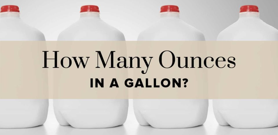 How Many Ounces Are in a Gallon